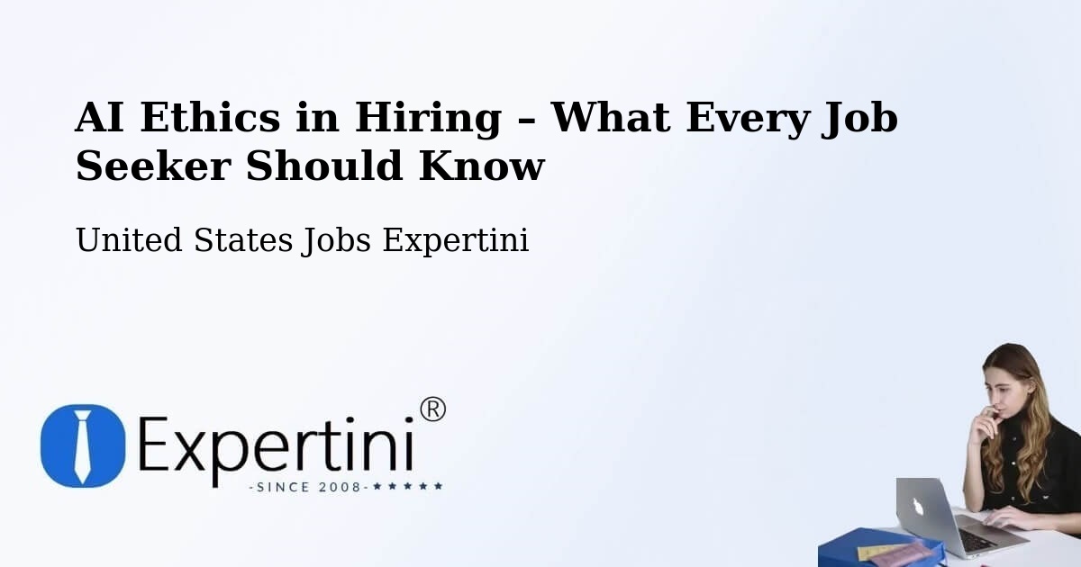 AI Ethics in Recruitment & Hiring – Hackettstown - Hackettstown, United States Jobs Expertini