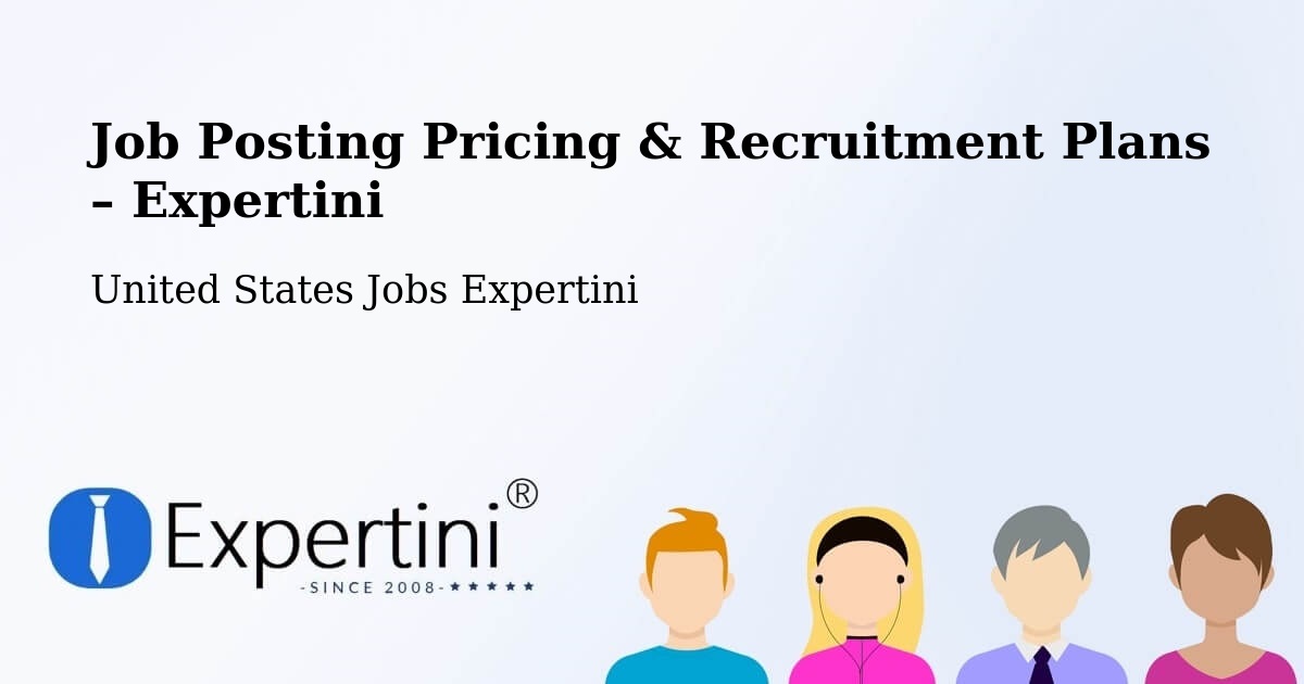 Job Posting Pricing & Recruitment Plans – Hackettstown - Hackettstown, United States Jobs Expertini