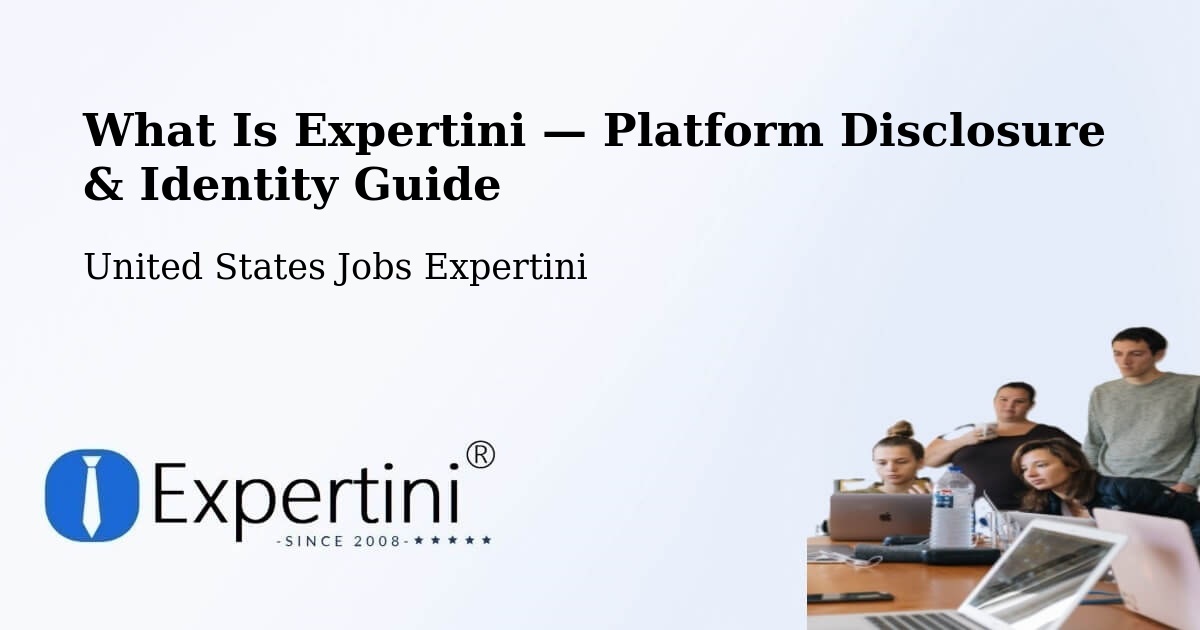 What Is Expertini — Platform Disclosure & Identity Guide – Hackettstown